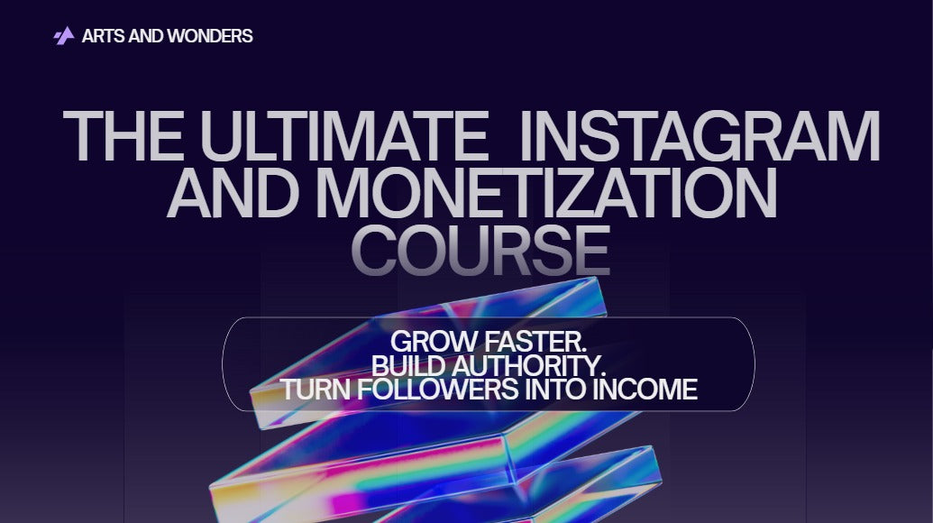 The Ultimate Instagram and Monetization Course